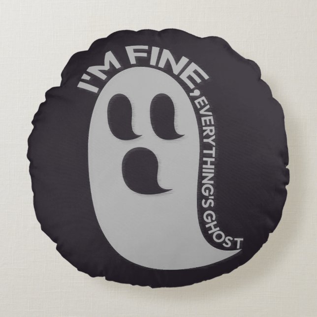 I'm Fine, Everything's Ghost Pillow (Front)