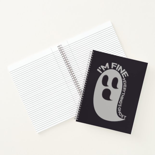 I'm Fine, Everything's Ghost Spiral Notebook (Inside)