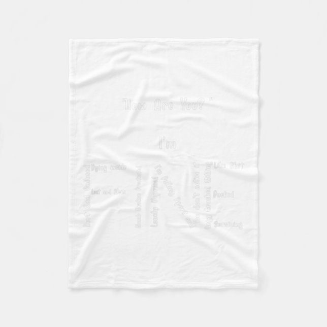 I'm Fine Funny Health Suicide Prevention Awareness Fleece Blanket (Front)