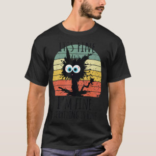 I'm Fine It's Fine Everything Is Fine Cat Noir T-Shirt