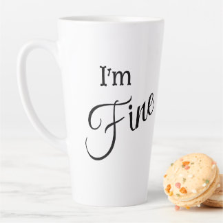 I'm Fine Latte Mug