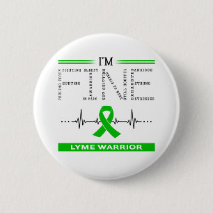 I'm Fine Lyme Warrior 6 Cm Round Badge