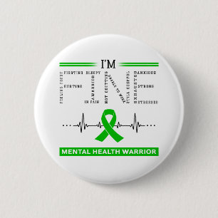 I'm Fine Mental Health Warrior 6 Cm Round Badge