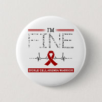 I'm Fine Sickle Cell Anaemia Warrior