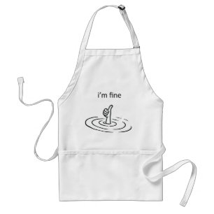 I'm Fine Standard Apron