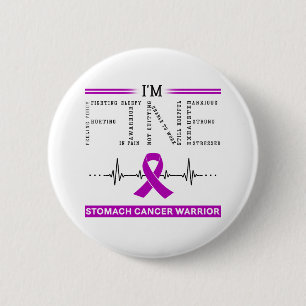 I'm Fine Stomach Cancer Warrior 6 Cm Round Badge