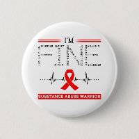 I'm Fine Substance Abuse Warrior