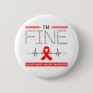 I'm Fine Substance Abuse Warrior 6 Cm Round Badge