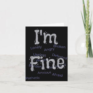 I'm Fine Suicide Prevention Awareness Card
