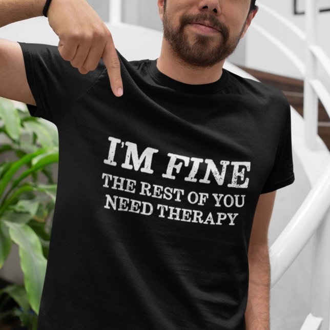 I'm Fine T-Shirt (Creator Uploaded)