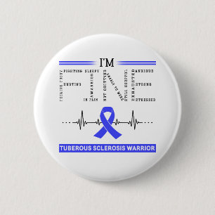 I'm Fine Tuberous Sclerosis Warrior 6 Cm Round Badge