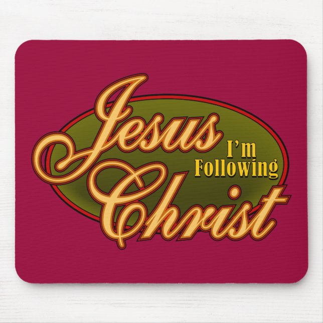 I'm Following Jesus Christ Mouse Pad (Front)