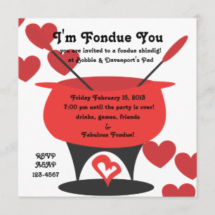 I'm Fondue You Invitation