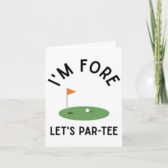 I'm Fore Let's Par Tee Funny Golf 4th Birthday Gol Card (Front)