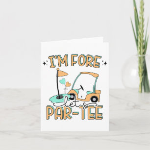 I'm Fore Let's Par-tee Funny Golf 4th Birthday Gol Card