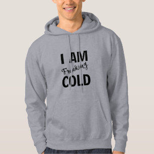 i'm freaking cold cool funny t-shirt design hoodie