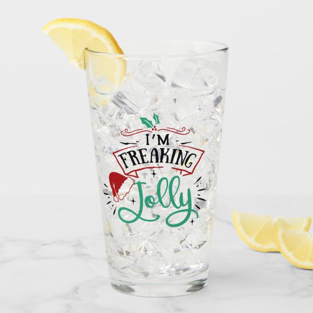 I'm Freaking Jolly | Funny Festive Christmas Snark Glass (Front Ice)