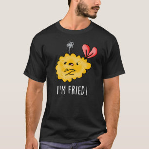 I'm Fried Funny Tempura Sushi Pun Dark BG T-Shirt