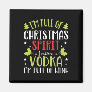 I'm Full Of Vodka Christmas Funny Vodka Gifts For Magnet