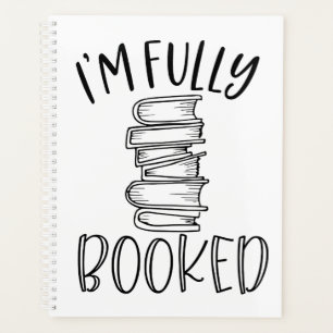 I'm Fully Booked Planner