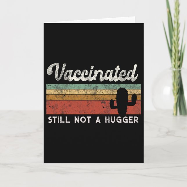 I'm Fully Vaccinated Funny Free Hug  Card (Front)