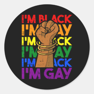 Im Gay Black History Month Men Women Power Fist Lg Classic Round Sticker