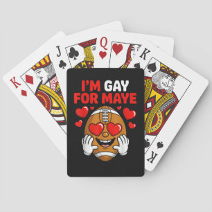 I'm Gay for Maye Playing Cards