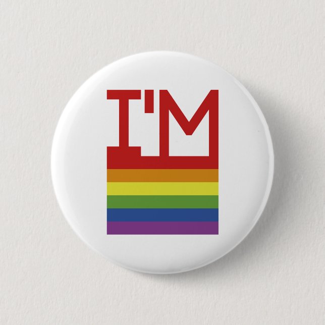 I'm Gay | Rainbow Flag 6 Cm Round Badge (Front)
