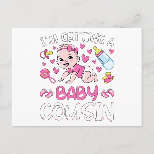 I'm Getting A Baby Cousin Girl Gender Reveal Postcard (Front)