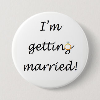 'I'm getting married!' Large Badge