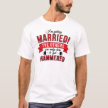 Im getting married - the others are only here to T-Shirt<br><div class="desc">A perfect design for your bachelor party / stag night!  "Im getting married - the others are only here to get hammered"</div>