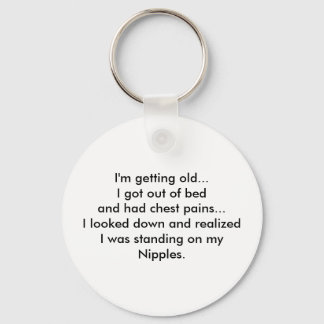 I'm getting old... - Keychain
