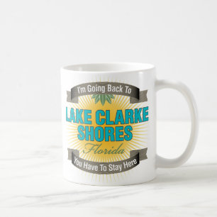 I'm Going Back To (Lake Clarke Shores) Coffee Mug