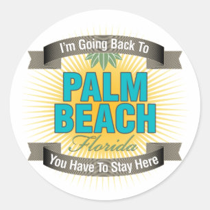 I'm Going Back To (Palm Beach) Classic Round Sticker