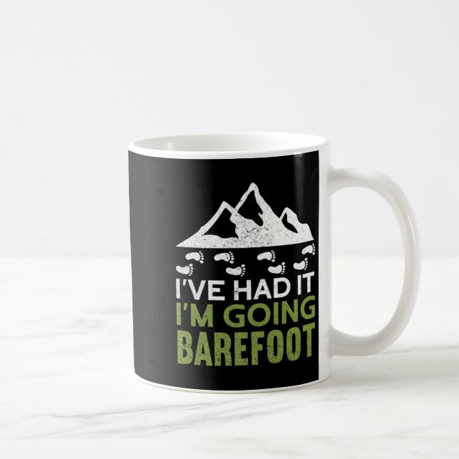 Im Going Barefoot Nature Earthing Funny Barefoo T  Coffee Mug (Right)