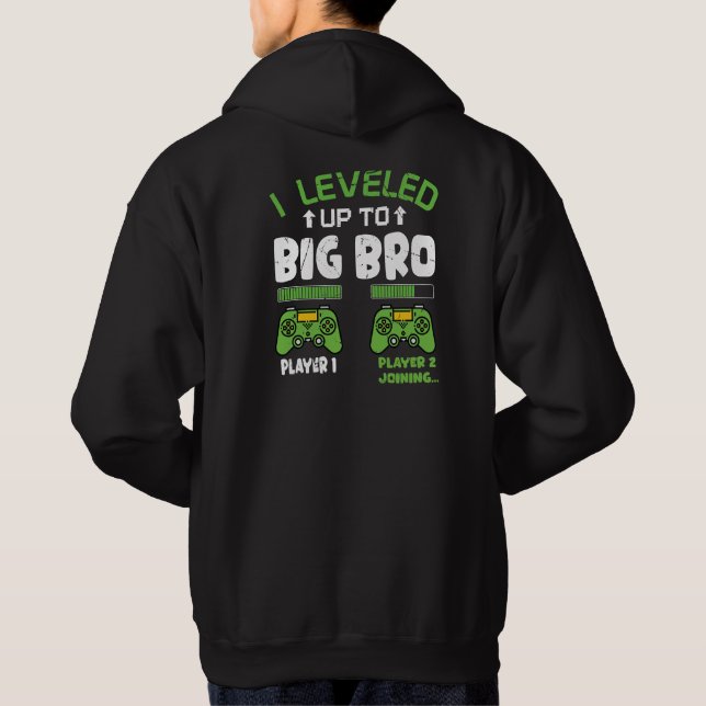 I'm Going To Be A Big Brother 2025 I Levelled Up T Hoodie (Back)