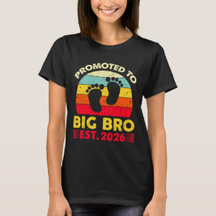 Im Going To Be A Big Brother 2026 Promoted To Big T-Shirt