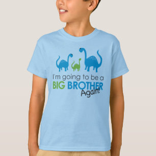 I'm going to be a Big Brother AGAIN! T-Shirt