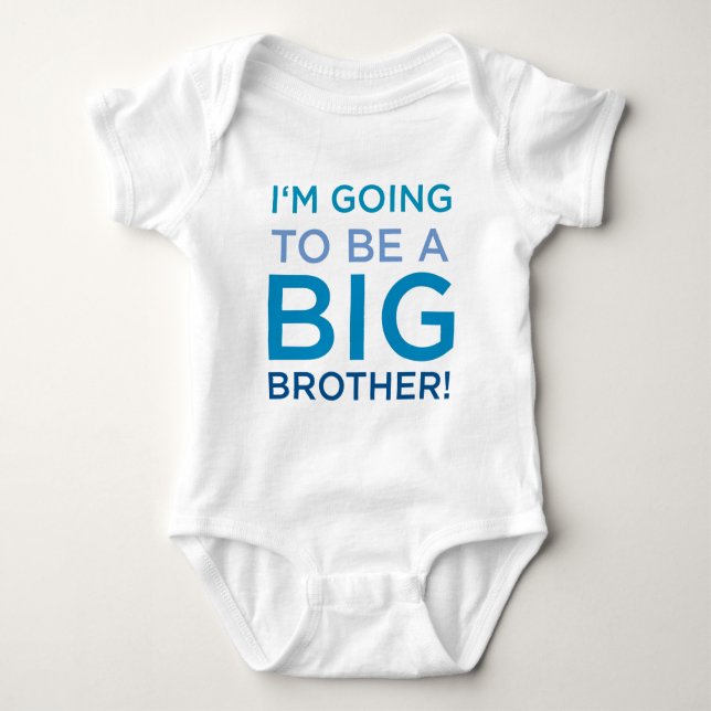 I'm Going to be a Big Brother! Baby Bodysuit (Front)