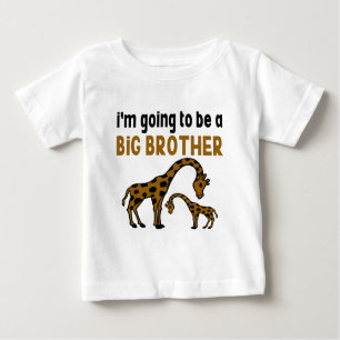 I'M GOING TO BE A BIG BROTHER BABY T-Shirt