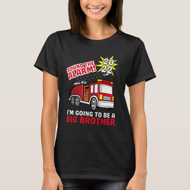 I'm Going To Be A Big Brother Costume Firetruck Ba T-Shirt (Front)