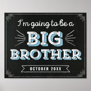 I'm Going to Be a Big Brother Custom Sign