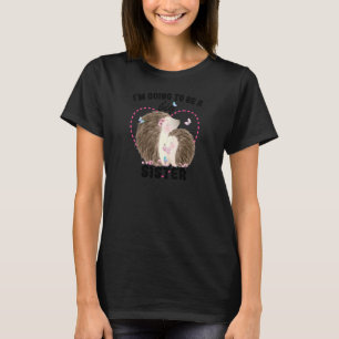 Im Going To Be A Big Sister 2023 Announce Pregnanc T-Shirt