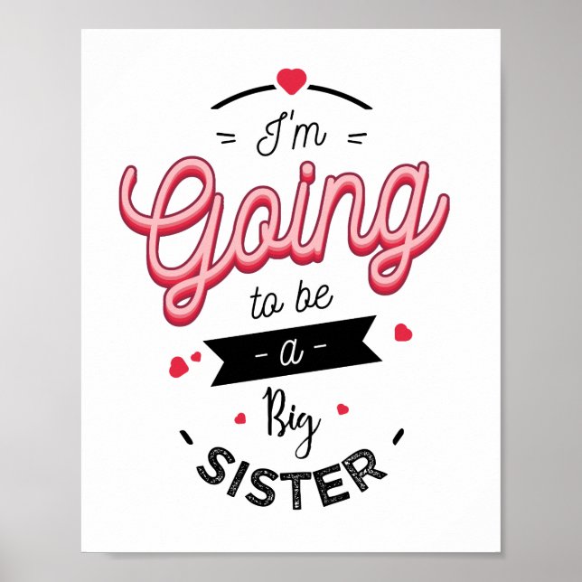 I'm going to be a big sister poster (Front)
