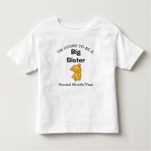 I'm going to be a Big Sister Toddler T-Shirt