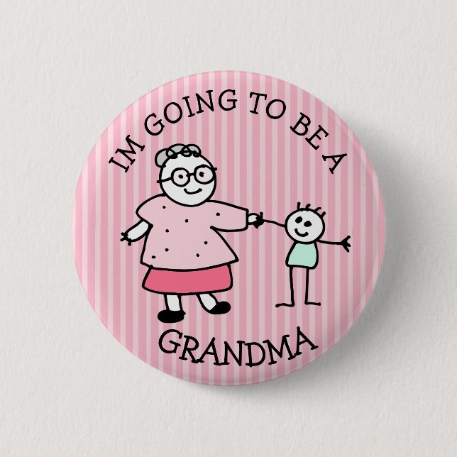 Im going to be a Grandma Announcement Button (Front)