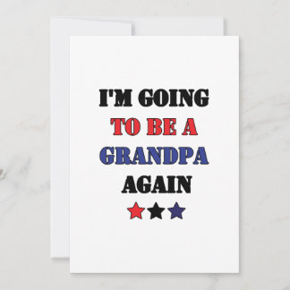 I'm Going To Be A Grandpa Again Gifts For Grandpa