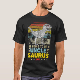 I'm Going To Be A Uncle Saurus 2023 Pregnancy Anno T-Shirt
