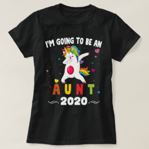 i'm going to be an aunt 2020 T-Shirt