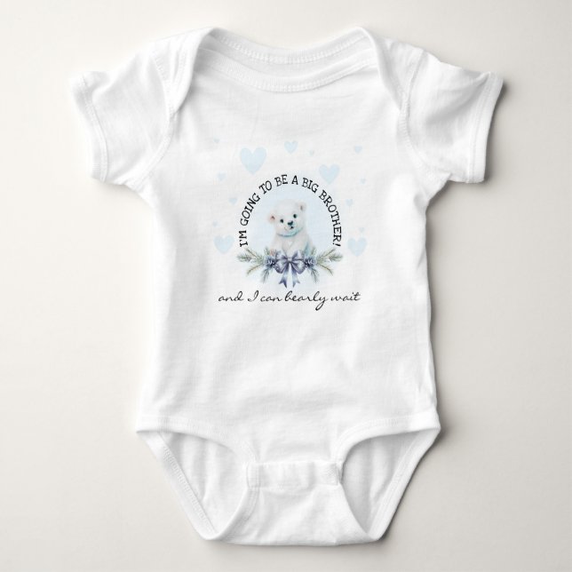 I'm Going to be Big Brother Baby on the Way Baby Bodysuit (Front)